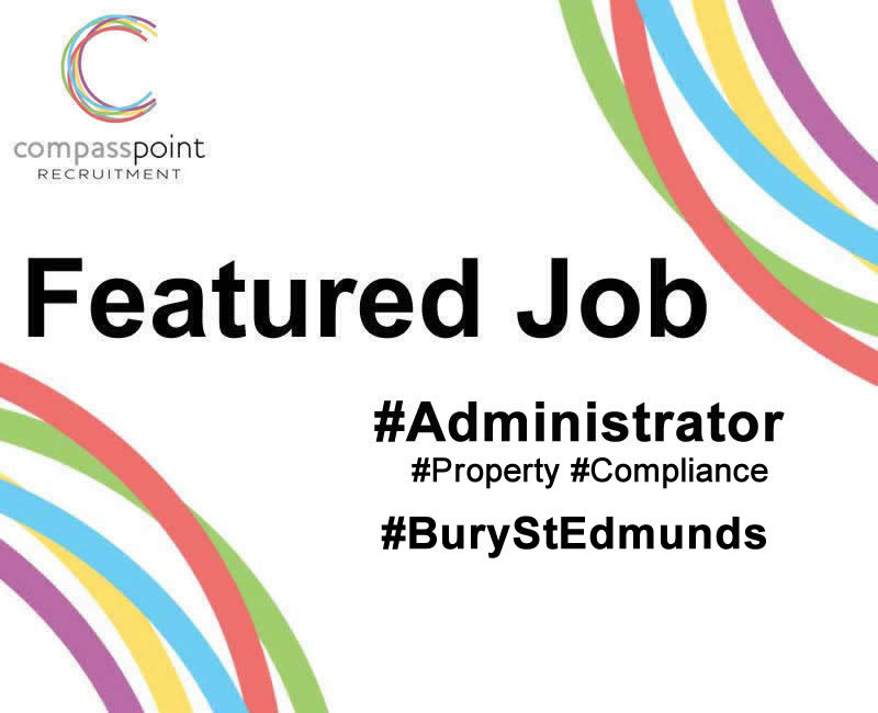 Property & Compliance Administrator in Bury St Edmunds